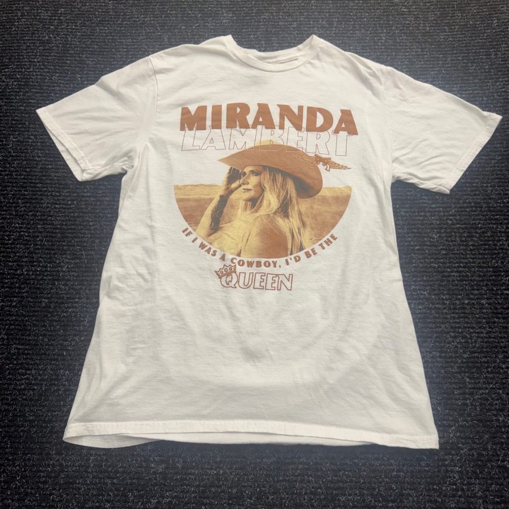 Miranda Lambert If I Was A Cowboy I'd Be The Queen Graphic T-Shirt White Medium